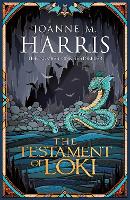 Book Cover for The Testament of Loki by Joanne Harris