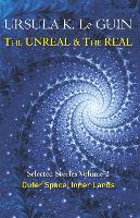 Book Cover for The Unreal and the Real Volume 2 by Ursula K. Le Guin