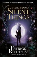 Book Cover for The Slow Regard of Silent Things by Patrick Rothfuss