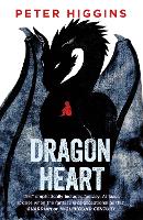 Book Cover for Dragon Heart by Peter Higgins