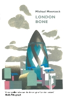 Book Cover for London Bone and Other Stories by Michael Moorcock