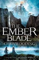 Book Cover for The Ember Blade by Chris Wooding