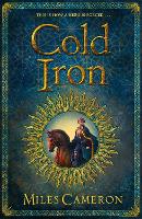 Book Cover for Cold Iron by Miles Cameron