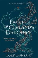 Book Cover for The King of Elfland's Daughter by Lord Dunsany