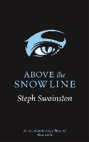 Book Cover for Above the Snowline by Steph Swainston