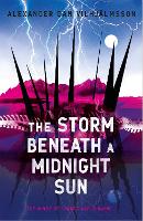 Book Cover for The Storm Beneath a Midnight Sun by Alexander Dan Vilhjálmsson