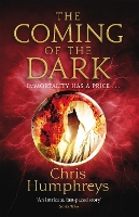 Book Cover for The Coming of the Dark by Chris Humphreys