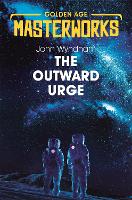 Book Cover for The Outward Urge by John Wyndham