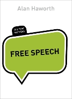 Book Cover for Free Speech: All That Matters by Alan Haworth