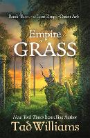 Book Cover for Empire of Grass by Tad Williams