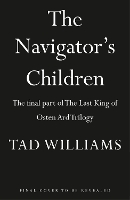 Book Cover for The Navigator's Children by Tad Williams