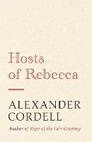 Book Cover for Hosts of Rebecca by Alexander Cordell