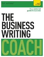 Book Cover for The Business Writing Coach: Teach Yourself by Patrick Forsyth