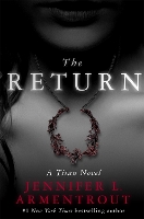 Book Cover for The Return by Jennifer L. Armentrout