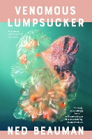 Book Cover for Venomous Lumpsucker by Ned Beauman