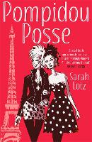 Book Cover for Pompidou Posse by Sarah Lotz