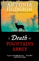 Book Cover for A Death at Fountains Abbey by Antonia Hodgson