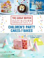 Book Cover for Great British Bake Off: Children's Party Cakes & Bakes by Annie Rigg