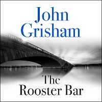 Book Cover for The Rooster Bar by John Grisham