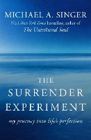Book Cover for The Surrender Experiment by Michael A. Singer