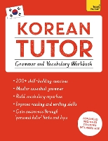 Book Cover for Korean Tutor: Grammar and Vocabulary Workbook (Learn Korean with Teach Yourself) by Jieun Kiaer, Derek Driggs