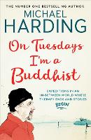 Book Cover for On Tuesdays I'm a Buddhist by Michael Harding