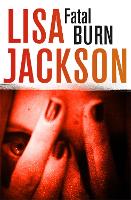 Book Cover for Fatal Burn by Lisa Jackson