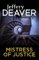 Book Cover for Mistress of Justice by Jeffery Deaver