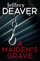 Book Cover for A Maiden's Grave by Jeffery Deaver