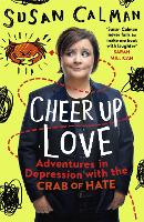 Book Cover for Cheer Up Love by Susan Calman