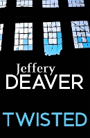 Book Cover for Twisted by Jeffery Deaver