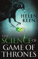 Book Cover for The Science of Game of Thrones by Helen Keen