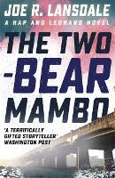 Book Cover for The Two-Bear Mambo by Joe R. Lansdale