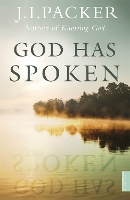 Book Cover for God Has Spoken by J.I. Packer