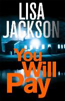 Book Cover for You Will Pay by Lisa Jackson