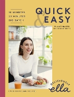 Book Cover for Deliciously Ella Quick & Easy Plant-based Deliciousness by Ella Mills Woodward