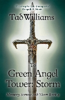 Book Cover for To Green Angel Tower: Storm by Tad Williams