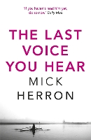 Book Cover for The Last Voice You Hear by Mick Herron