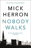 Book Cover for Nobody Walks by Mick Herron