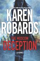 Book Cover for The Moscow Deception by Karen Robards