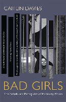 Book Cover for Bad Girls by Caitlin Davies