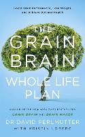 Book Cover for The Grain Brain Whole Life Plan by David Perlmutter