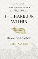 Book Cover for The Harbour Within by Sister Consilio