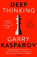 Book Cover for Deep Thinking by Garry Kasparov, Mig Greengard