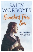 Book Cover for Banished from Bow by Sally Worboyes