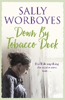 Book Cover for Down by Tobacco Dock by Sally Worboyes