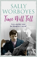 Book Cover for Time Will Tell by Sally Worboyes