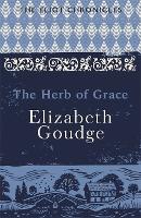 Book Cover for The Herb of Grace by Elizabeth Goudge