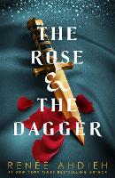 Book Cover for The Rose and the Dagger by Renée Ahdieh