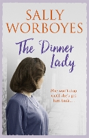 Book Cover for The Dinner Lady by Sally Worboyes